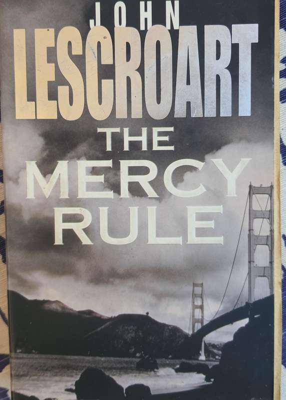 John Lescroart: The mercy rule